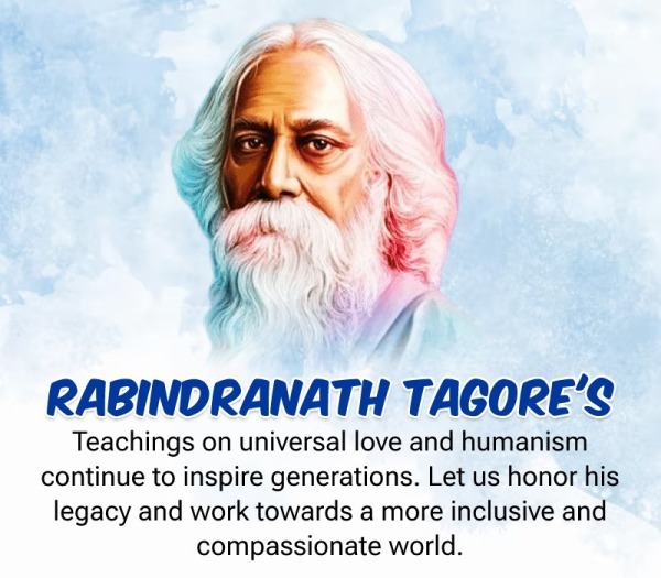 Rabindranath Tagore’s Teachings On Universal Love