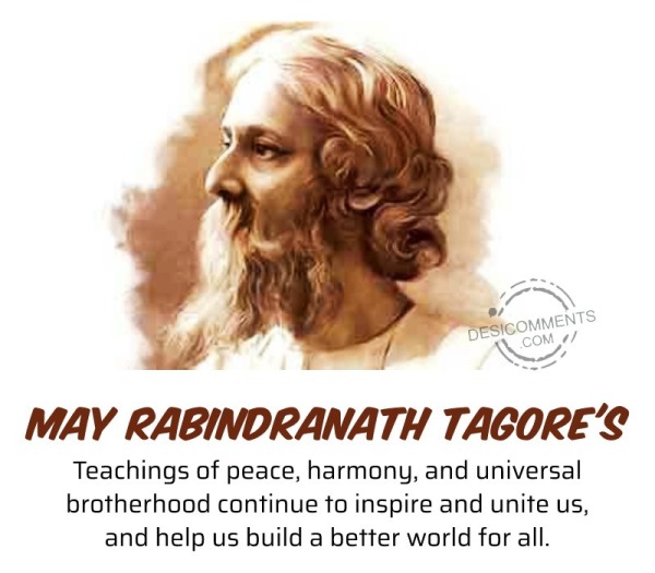 May Rabindranath Tagore's Teachings