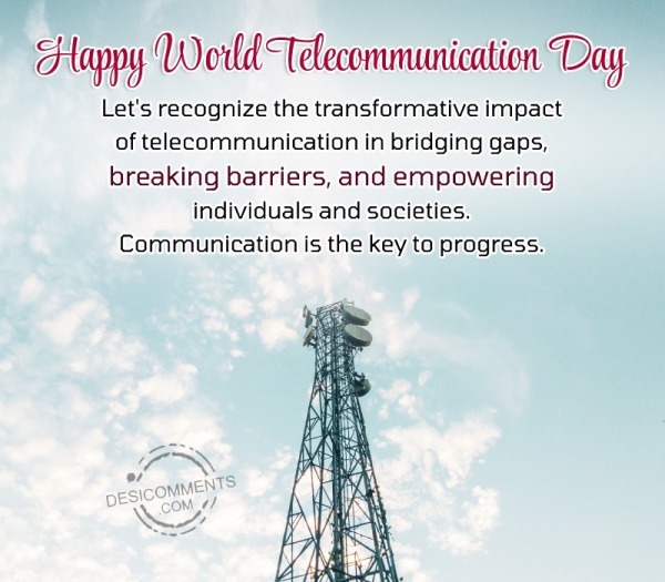 Happy World Telecommunication Day! Let's Recognize the