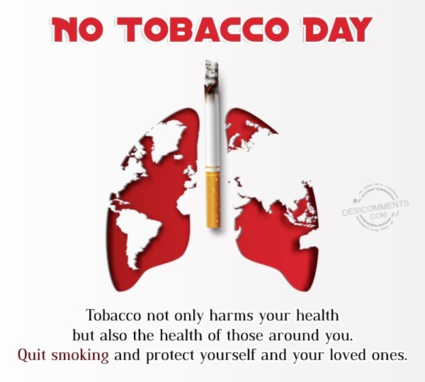 Tobacco Not Only Harms Your Health But Also