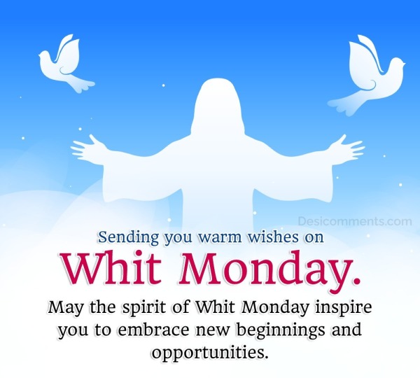May The Spirit Of Whit Monday