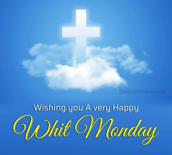 A Very Happy Whit Monday