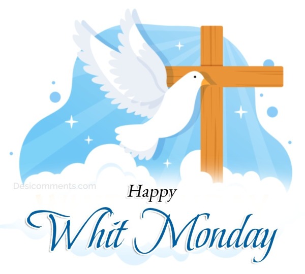 Happy Whit Monday Pic