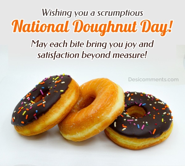 Wishing you a scrumptious National Doughnut Day