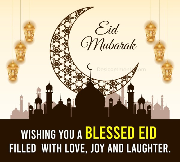 Wishing You A Blesses Eid Filled