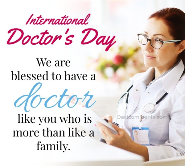 We Are Blessed To Have A Doctor
