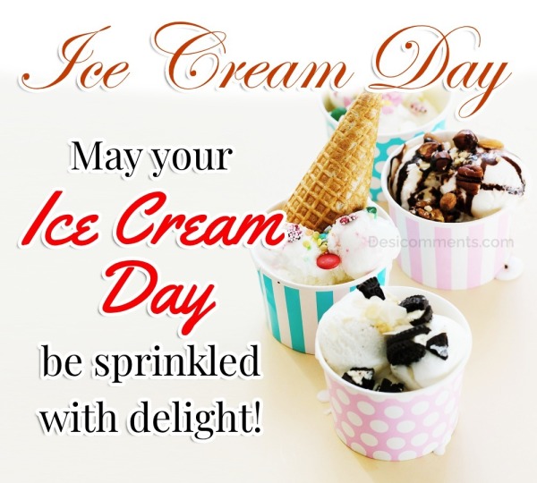 May Your Ice Cream Day Be Sprinkled