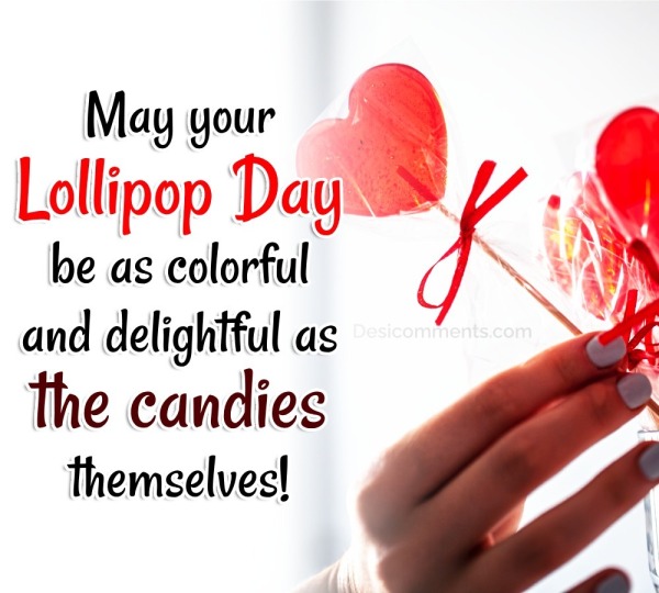 May Your Lollipop Day