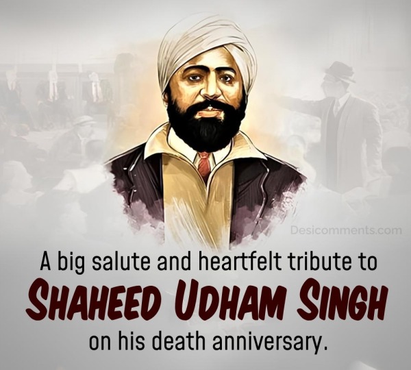 Shaheed Udham Singh ji Death Anniversary