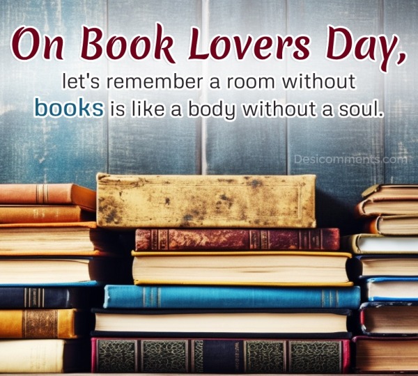 On Book Lovers Day, let’s remember  A room