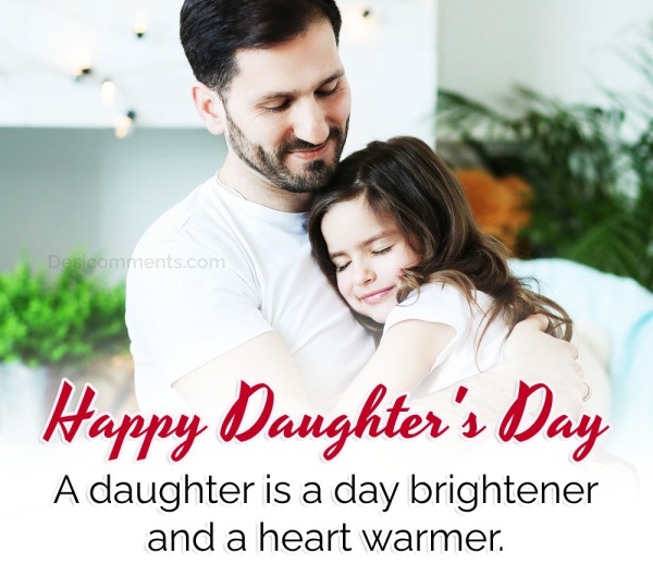 A Daughter Is A Day Brightener