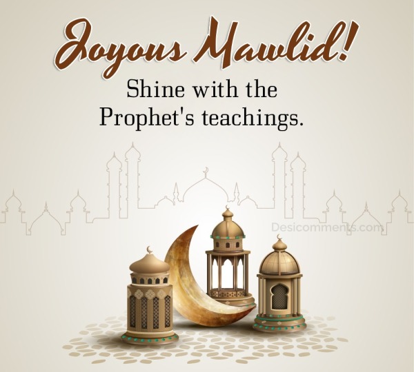 Shine With The Prophet's Teachings