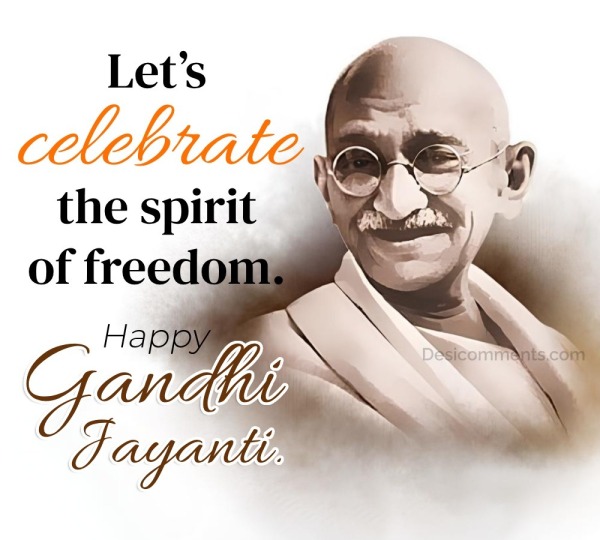 Let’s Celebrate The Spirit Of Freedom