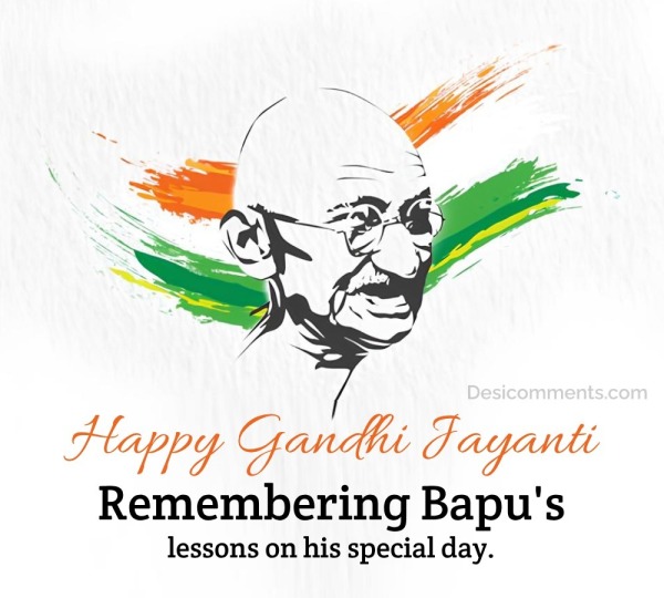 Remembering Bapu’s Lessons