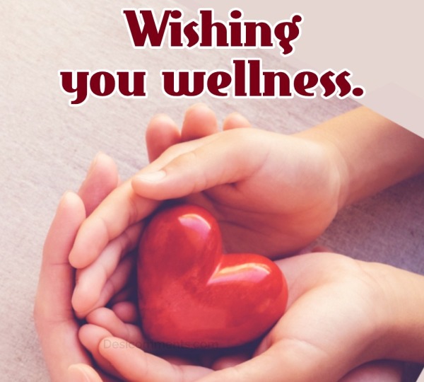 Wishing You Wellness