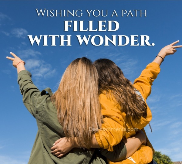 Wishing You A Path Filled With Wonder