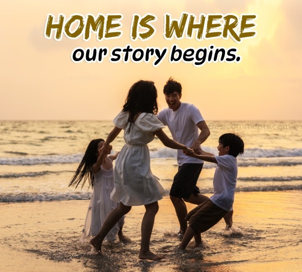 Home Is Where Our Story Begins