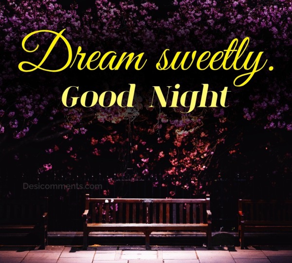 Dream Sweetly. Ggod Night