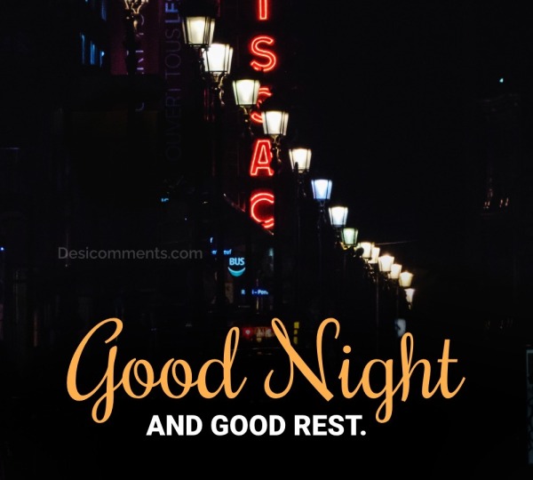Good Night And Good Rest