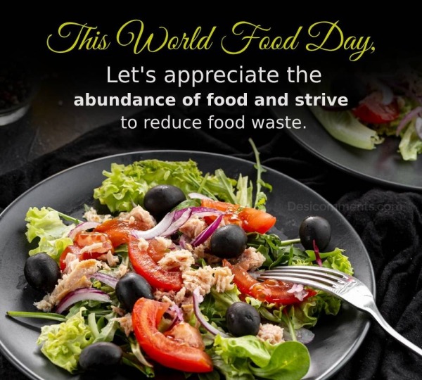 This World Food Day Let’s  Appreciate