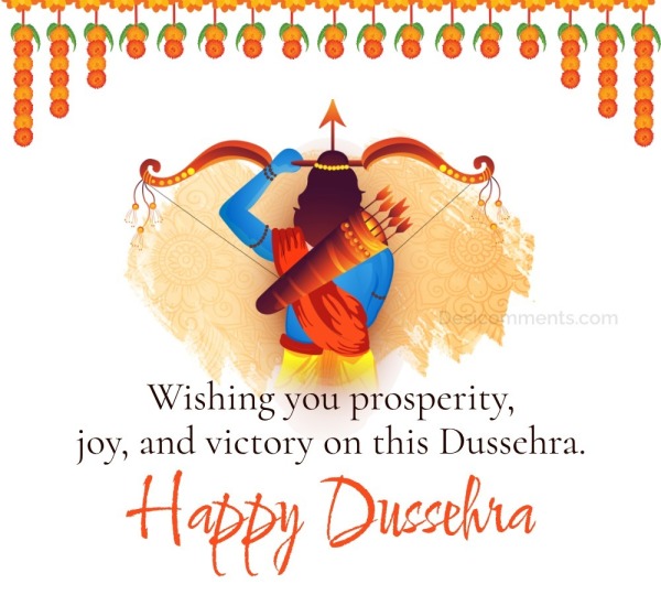 Wishing You Prosperity This Dussehra