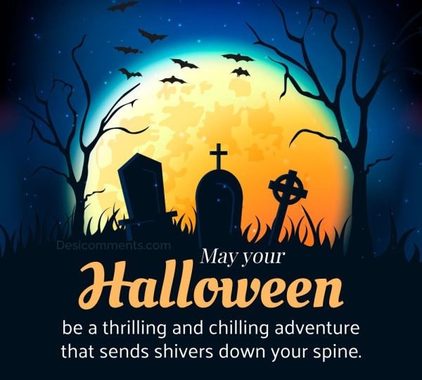 May Your Halloween Be A Thrilling