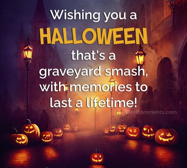 Wishing You A Halloween That’s A Graveyard Smash