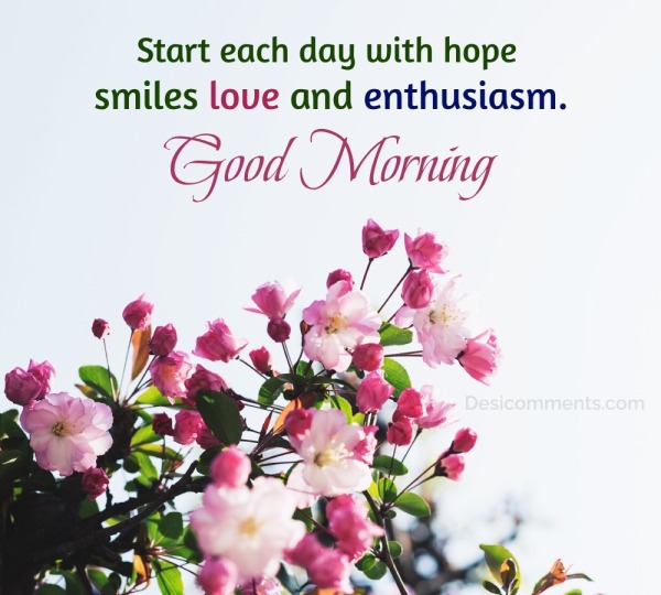 Good morning images - Start Each Day With Hope Smiles