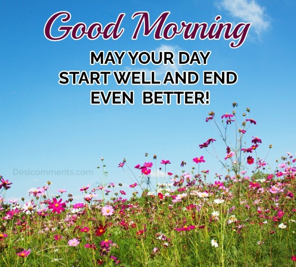 May Your Day Start Well
