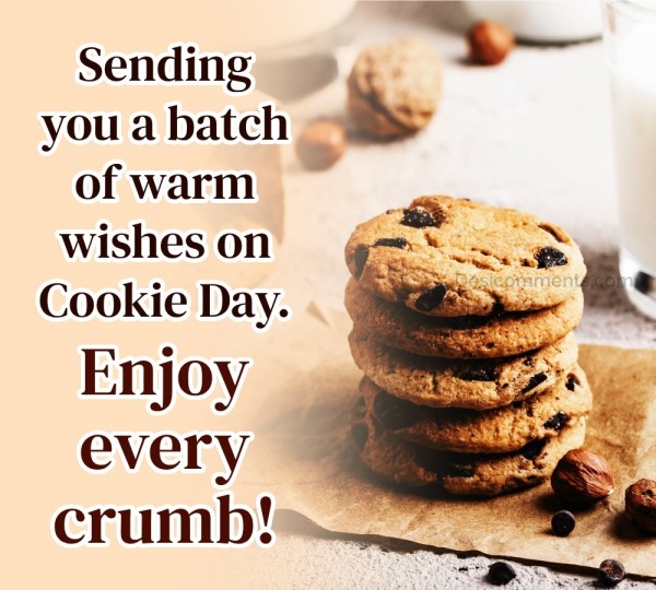 Sending You A Batch Of Warm Wishes