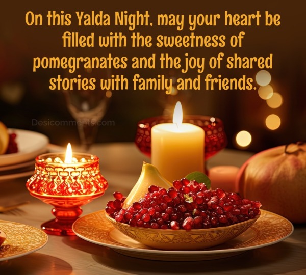May Your Heart Be Filled With This Yalda Night