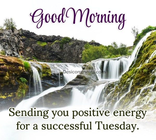 Good Morning Successful Tuesday