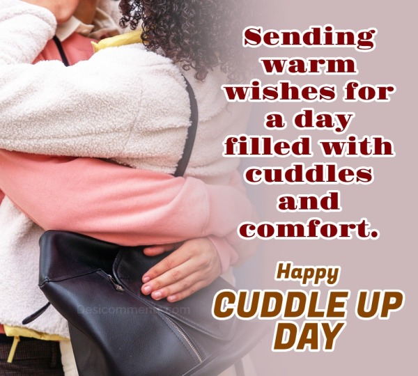 Sending Warm Wishes For A Day - DesiComments.com