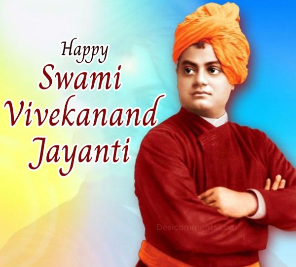 Happy Swami Vivekananda Jayanti