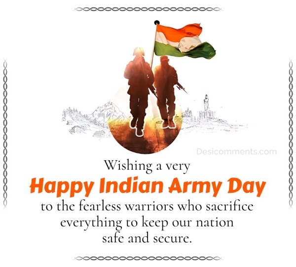 Wishing A Very Happy Indian Army Day