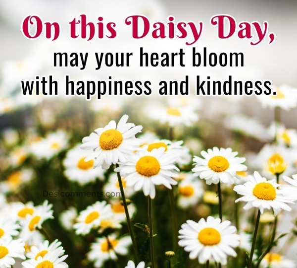 May Your Heart Bloom With Happiness And Kindness.