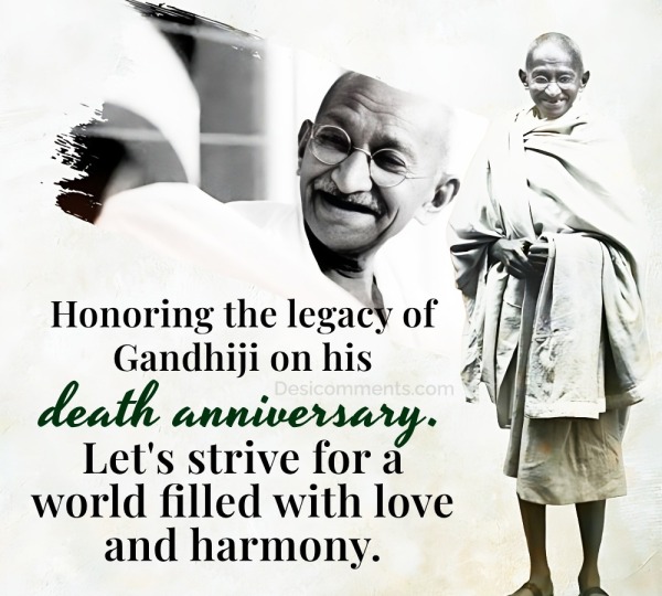 Honoring The Legacy Of Gandhiji On His Death Anniversary