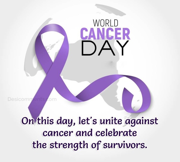 Let’s Unite Against Cancer And Celebrate The Strength Of Survivors