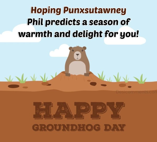 Hoping Punxsutawney Phil Predicts A Season Of Warmth