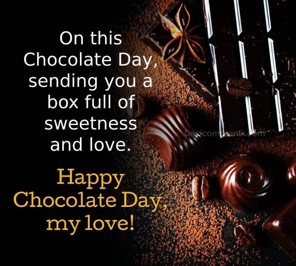 Happy Chocolate Day, My Love!