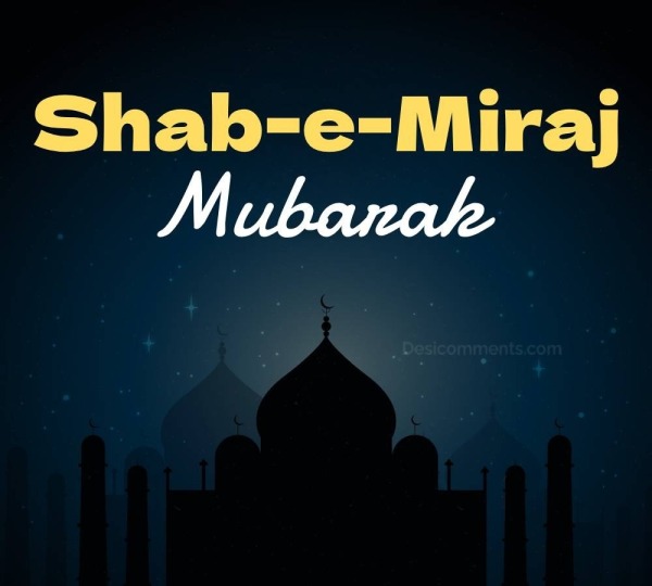 Shab-e-Mairaj Mubarak