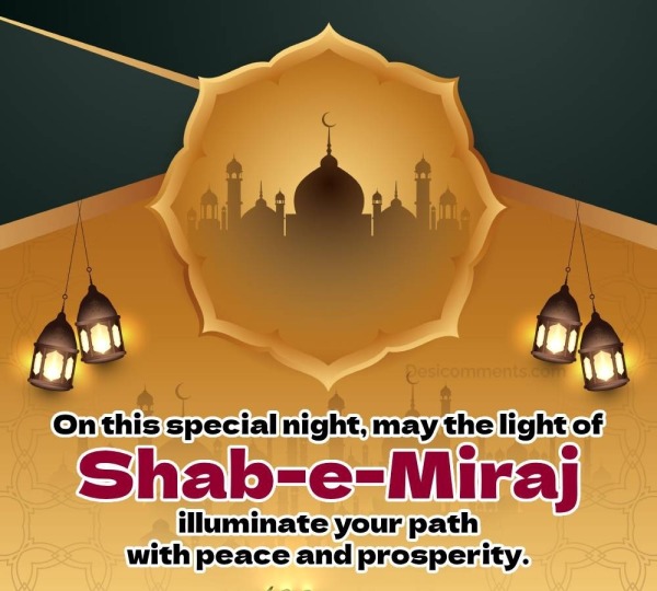 On This Special Night, May The Light Of Shab-e-Miraj