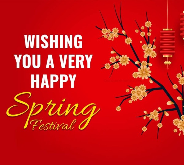 Wishing You A Very Happy Spring Festival