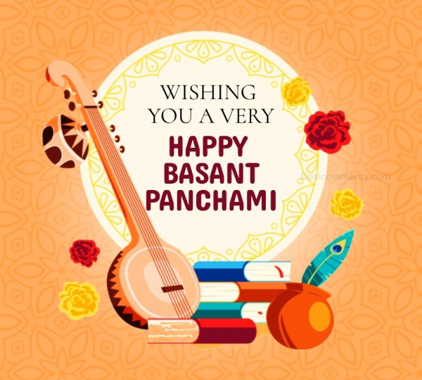 Wishing You A Very Happy Basant Panchami