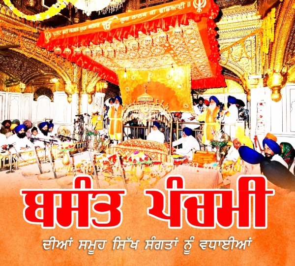 Basant Panchami Diya Sikh Sangata Nu Vadhaiyan