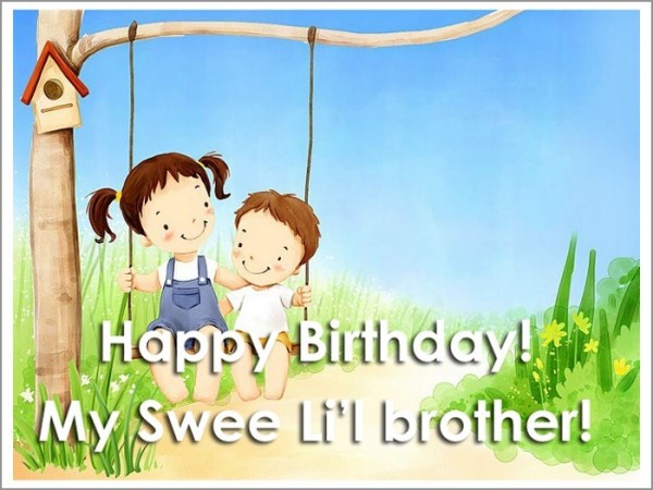 Happy Birthday My Sweet Brother