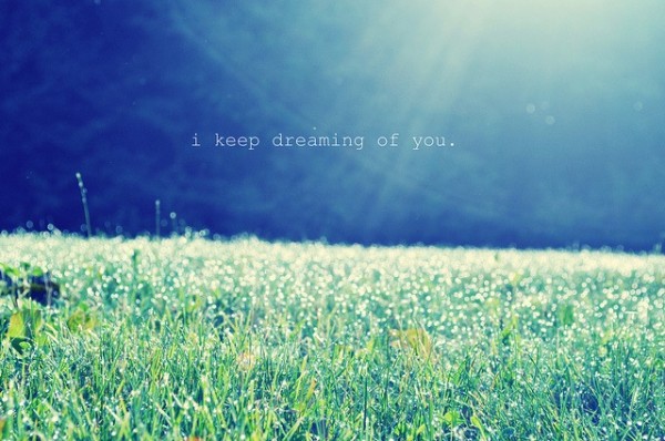 I Keep Dreaming Of You
