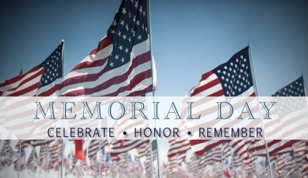 Memorial Day – Celebrate . Honor . Remember
