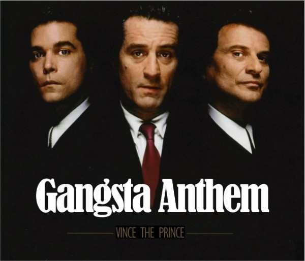 Gangsta Anthem