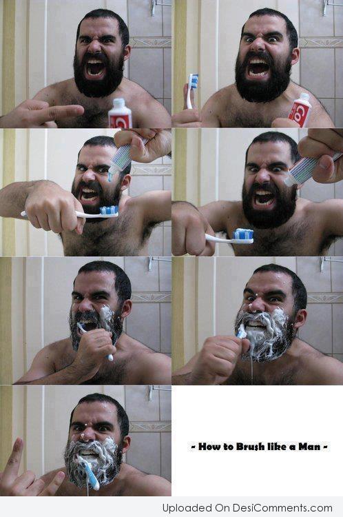 How to Brush like A Man